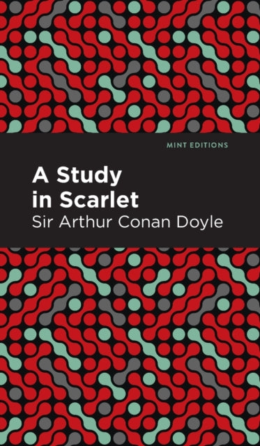 Book cover of: Study in Scarlet. By: Arthur Conan Doyle