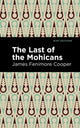 Book cover of: Last of the Mohicans. By: James Fenimore Cooper