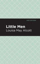 Book cover of: Little Men. By: Louisa May Alcott