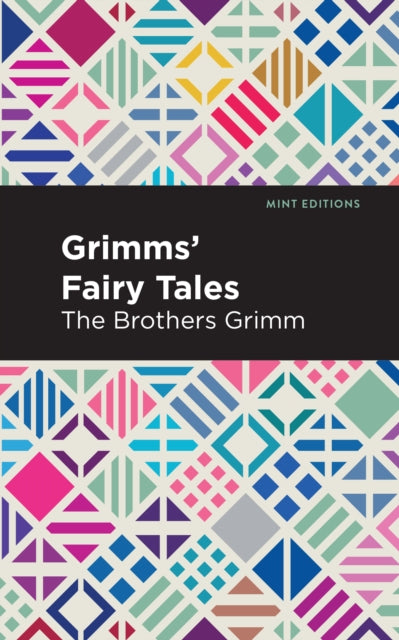 Book cover of: Grimms Fairy Tales. By: Brothers Grimm