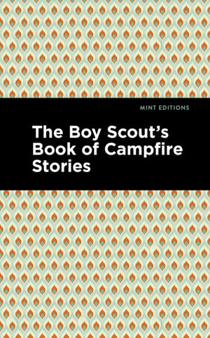 The Boy Scout's Book of Campfire Stories