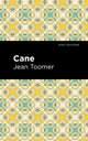 Book cover of: Cane. By: Jean Toomer