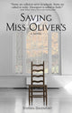 Book cover of: Saving Miss Oliver's. By: Stephen Davenport