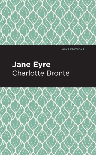 Book cover of: Jane Eyre. By: Charlotte Brontë