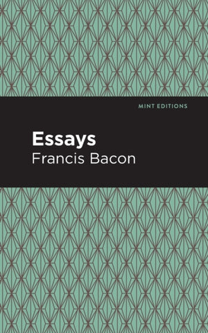 Essays: Francis Bacon
