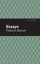Book cover of: Essays: Francis Bacon. By: Francis Bacon