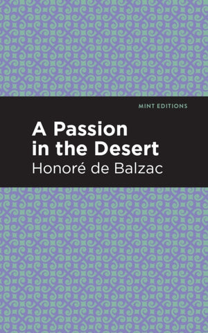 A Passion in the Desert