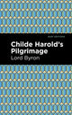 Book cover of: Childe Harold's Pilgrimage. By: George Gordon Byron