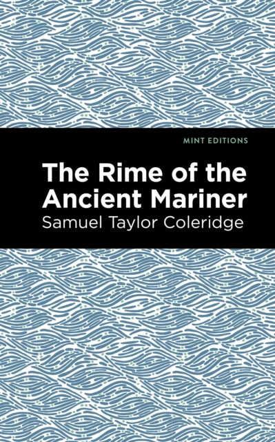 Book cover of: Rime of the Ancient Mariner. By: Samuel Coleridge