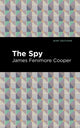 Book cover of: Spy. By: James Fenimore Cooper