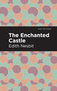 Book cover of: Enchanted Castle. By: Edith Nesbit