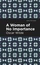 Book cover of: Woman of No Importance