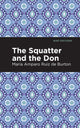 Book cover of: Squatter and the Don. By: María Amparo Ruiz de Burton