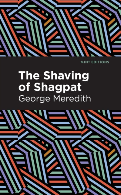Book cover of: Shaving of Shagpat. By: George Meredith