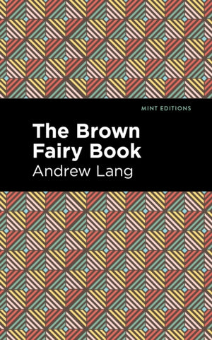 The Brown Fairy Book