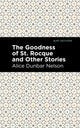 Book cover of: Goodness of St. Rocque and Other Stories. By: Alice Dunbar Nelson