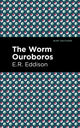 Book cover of: Worm Ouroboros. By: E. R. Eddison