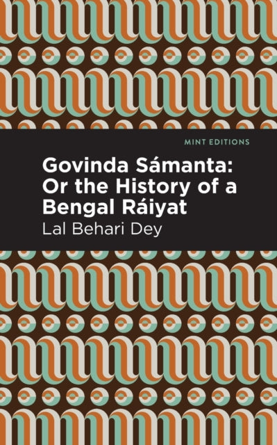 Book cover of: Govinda Smanta. By: Lal Behari Dey