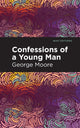 Book cover of: Confessions of a Young Man. By: George Moore