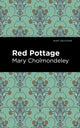 Book cover of: Red Pottage. By: Mary Cholmondeley