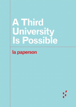 A Third University Is Possible