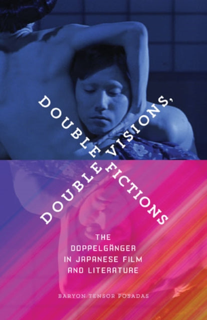 Book cover of: Double Visions, Double Fictions. By: Baryon Tensor Posadas