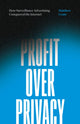 Book cover of: Profit Over Privacy. By: Matthew Crain