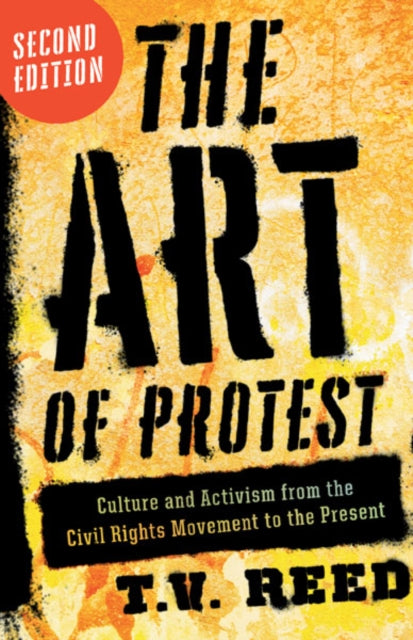 Book cover of: Art of Protest. By: T. V. Reed
