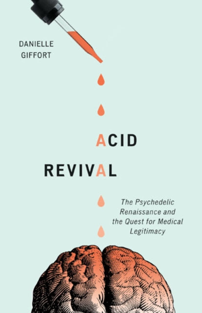 Book cover of: Acid Revival. By: Danielle Giffort