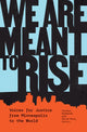 Book cover of: We Are Meant to Rise. By: Carolyn Holbrook