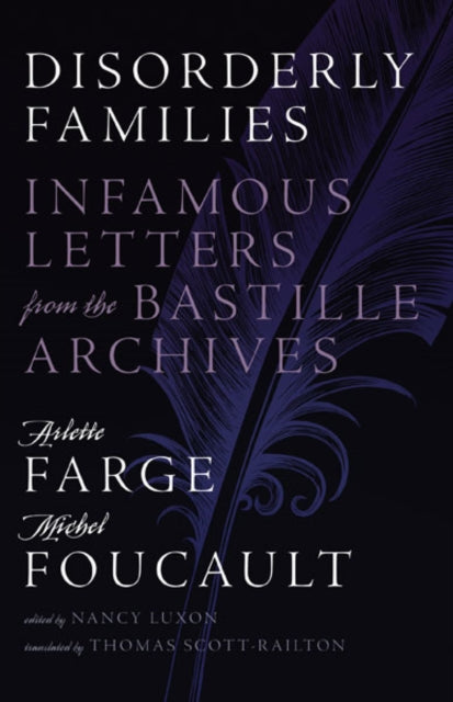 Book cover of: Disorderly Families. By: Arlette Farge