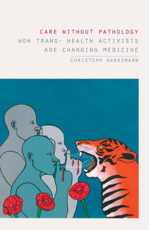 Care Without Pathology