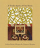 Book cover of: Tender Spirit, a Vital Form. By: Howard Oransky