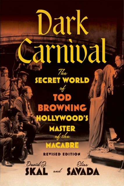 Book cover of: Dark Carnival. By: David J. Skal
