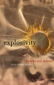 Book cover of: Explosivity. By: Javier Arbona-Homar