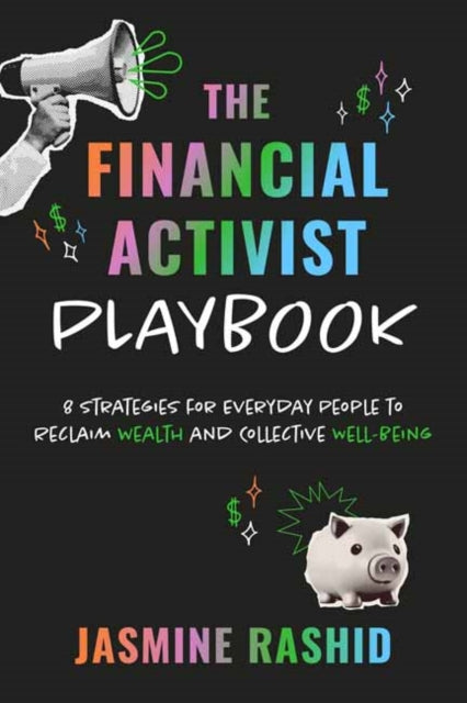 Book cover of: Financial Activist Playbook. By: Jasmine Rashid