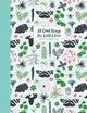 Book cover of: All Good Things Are Wild and Free Sketchbook. By: Irene Smit