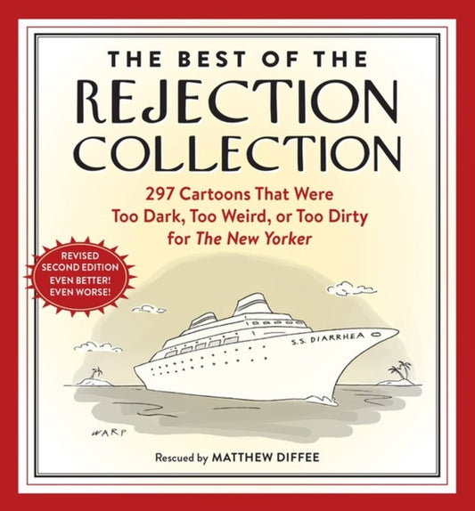 Book cover of: Best of the Rejection Collection. By: Matthew Diffee