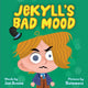 Book cover of: Jekyll's Bad Mood. By: Jen Arena