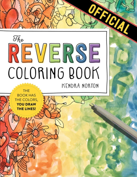 Reverse Coloring Book™, The Book Has the Colors, You Draw the Lines!