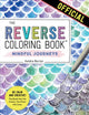 Book cover of: Reverse Coloring Book™: Mindful Journeys. By: Kendra Norton