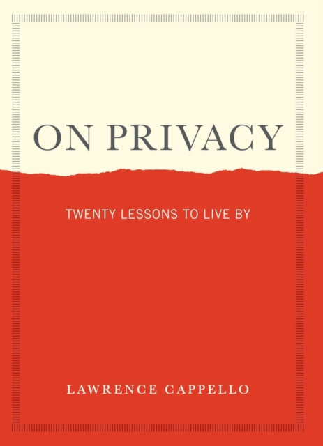 Book cover of: On Privacy. By: Lawrence Cappello