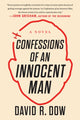 Book cover of: Confessions of an Innocent Man. By: David R. Dow