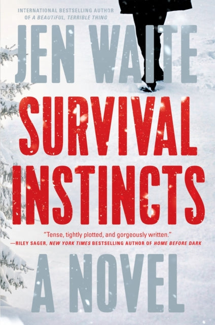 Book cover of: Survival Instincts. By: Jen Waite
