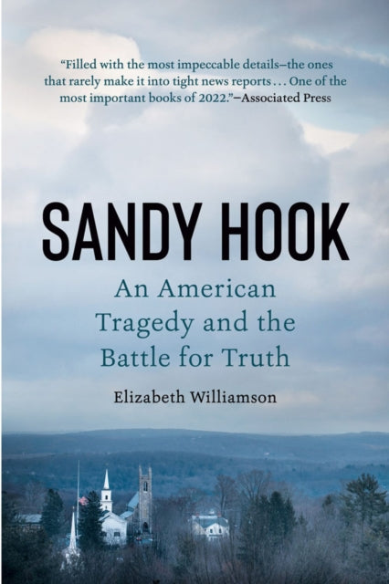 Book cover of: Sandy Hook. By: Elizabeth Williamson