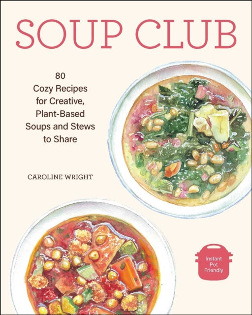 Book cover of: Soup Club. By: Caroline Wright