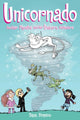 Book cover of: Unicornado. By: Dana Simpson