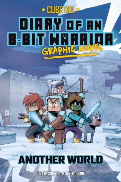 Book cover of: Diary of an 8-Bit Warrior Graphic Novel. By: Pirate Sourcil