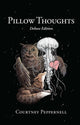 Book cover of: Pillow Thoughts. By: Courtney Peppernell