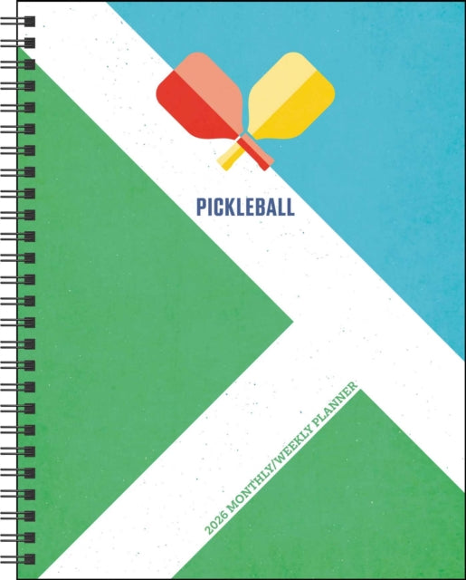 Book cover of: Pickleball 12-Month 2026 Weekly/Monthly Planner Calendar